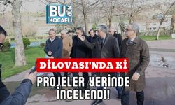 Dilovası'nda ki Projeler Yerinde İncelendi!
