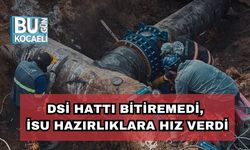DSİ Hattı Bitiremedi, İSU Hazırlıklara Hız Verdi