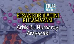 Eczanede İlacını Bulamayan Artık Bu Numarayı Arayacak!