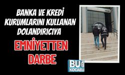 Banka ve Kredi Kurumlarını Kullanan Dolandırıcıya Emniyetten Darbe