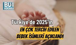 Türkiye’de 2025’in En Çok Tercih Edilen Bebek İsimleri Açıklandı