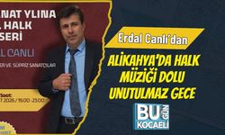 Erdal Canlı’dan Alikahya’da, Halk Müziği Dolu Unutulmaz Gece