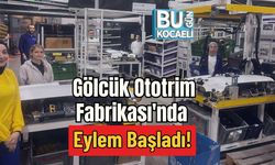 Gölcük Ototrim Fabrikası'nda Eylem Başladı!