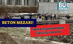 Beton Mezarı! Fabrika İnşaatında Kalıplar Çöktü, İşçi Can Verdi