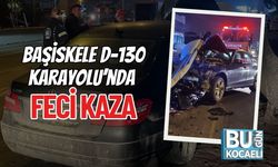 Başiskele D-130 Karayolu’nda Feci Kaza
