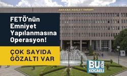 FETÖ'nün Emniyet Yapılanmasına Operasyon! Çok Sayıda Gözaltı Var