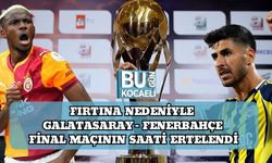Fırtına Nedeniyle Galatasaray - Fenerbahçe Final Maçının Saati Ertelendi