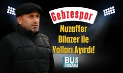 Gebzespor Muzaffer Bilazer ile Yolları Ayırdı!