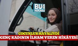 Çocukluk Hayaliydi: Genç Kadının İlham Veren Hikâyesi