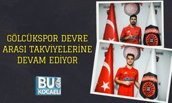 Gölcükspor Devre Arası Takviyelerine Devam Ediyor