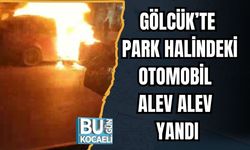 Gölcük’te Park Halindeki Otomobil Alev Alev Yandı