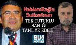 Hablemitoğlu Suikastının Tek Tutuklu Sanığı Tahliye Edildi!