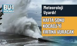 Meteoroloji Uyardı! Hafta Sonu Kocaeli’yi Fırtına Vuracak: