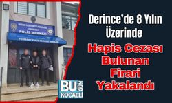 Derince’de 8 Yılın Üzerinde Hapis Cezası Bulunan Firari Yakalandı