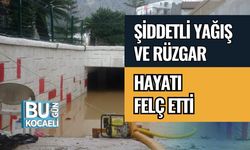 Şiddetli Yağış ve Rüzgar Hayatı Felç Etti