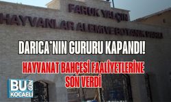 Darıca’nın Gururu Kapandı! Hayvanat Bahçesi Faaliyetlerine Son Verdi