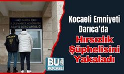 Kocaeli Emniyeti Darıca’da Hırsızlık Şüphelisini Yakaladı
