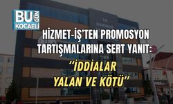 Hizmet-İş’ten Promosyon Tartışmalarına Sert Yanıt: “İddialar Yalan Ve Kötü Niyetli”