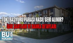 TOKİ Başvuru Parası Nasıl Geri Alınır? İade Şartları ve Banka Detayları