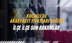 Kocaeli’de Akaryakıt Fiyatları Değişti: İlçe İlçe Son Rakamlar