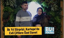 İlk Yıl Sürprizi: Kartepe’de Evli Çiftlere Özel Davet