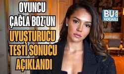 Oyuncu Çağla Boz’un Uyuşturucu Testi Sonucu Açıklandı