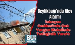 Beylikbağı’nda Alev Alarmı: İstasyon Caddesi’nde Çatı Yangını Mahallede Tedirginlik Yarattı