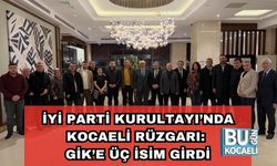 İYİ Parti Kurultayı’nda Kocaeli Rüzgarı: GİK’e Üç İsim Girdi