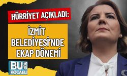 Hürriyet Açıkladı: İzmit Belediyesi’nde EKAP Dönemi