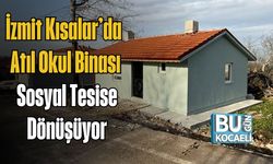 İzmit Kısalar’da Atıl Okul Binası Sosyal Tesise Dönüşüyor