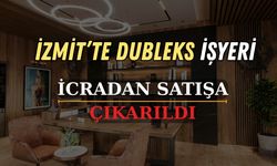 İzmit’te Dubleks İşyeri İcradan Satışa Çıkarıldı