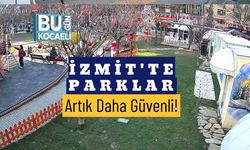 İzmit'te Parklar Artık Daha Güvenli!