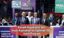 Kocaeli Büyükşehir’den İnsan Kaynakları ve Eğitimde 100’ü Aşkın Program
