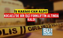 İş Kazası Can Aldı! Kocaeli’de Bir İşçi Forkliftin Altında Kaldı
