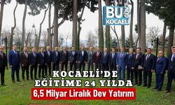 Kocaeli’de Eğitime 24 Yılda 6,5 Milyar Liralık Dev Yatırım