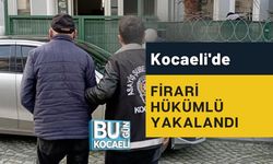 Kocaeli'de Firari Hükümlü Yakalandı