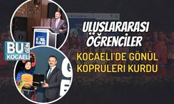 Uluslararası Öğrenciler Kocaeli’de Gönül Köprüleri Kurdu