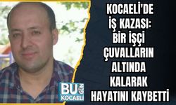 Kocaeli'de İş Kazası: Bir İşçi, Çuvalların Altında Kalarak Hayatını Kaybetti