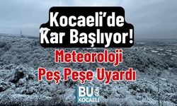 Kocaeli’de Kar Başlıyor! Meteoroloji Peş Peşe Uyardı