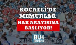 Kocaeli'de Memurlar Hak Arayışına Başlıyor!