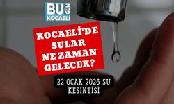 Kocaeli'de Sular Ne Zaman Gelecek? 22 Ocak 2026 Su Kesintisi