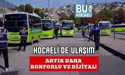 Kocaeli'de Ulaşım Artık Daha Konforlu ve Dijital!