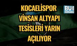 Kocaelispor Vinsan Altyapı Tesisleri Yarın Açılıyor