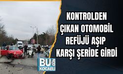 Kontrolden Çıkan Otomobil Refüjü Aşıp Karşı Şeride Girdi