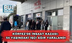 Körfez’de İnşaat Kazası: 54 Yaşındaki İşçi Ağır Yaralandı