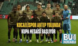 Kocaelispor Antep Yolunda: Kupa Mesaisi Başlıyor