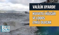 Valilik Uyardı! Kuvvetli Rüzgâr ve Lodos Etkili Olacak