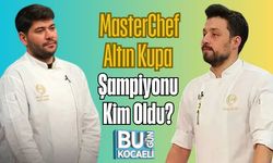 MasterChef Altın Kupa Şampiyonu Kim Oldu?