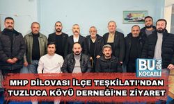 MHP Dilovası İlçe Teşkilatı’ndan Tuzluca Köyü Derneği’ne Ziyaret