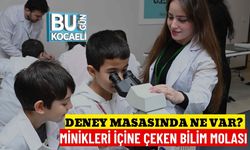 Deney Masasında Ne Var? Minikleri İçine Çeken Bilim Molası
